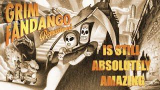 Grim Fandango Is Still Absolutely Amazing. (A Retrospective.)