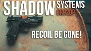 SHADOW SYSTEMS CR920P