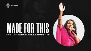 Made For This | Pastor Sarah Jakes Robert