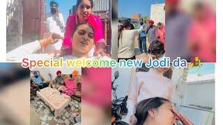 Special welcome  new Jodi da  || preeti  te kawal didi da new volg  || jashn kaur @jas-b7z