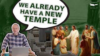 No, We Don't Need a Third Temple for the End Times