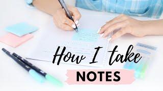 How I Take Notes | 10 Effective Note Taking Tips & Methods 