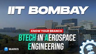  Aerospace Engineering at IIT Bombay: Student Experience with Ammar Barbhaiwala