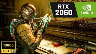 Dead Space Remake | RTX 2060 + i3 10100F ( 1080p All Settings )