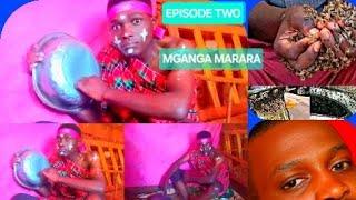 MGANGA MARARA ASHAMBULIWA EPISODE  2