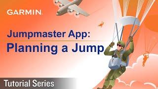 Tutorial – Jumpmaster App: Planning a Jump