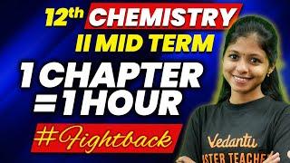 12th Chemistry MARATHON | Important Questions | 2nd Mid Term | Shravanee Ma'am