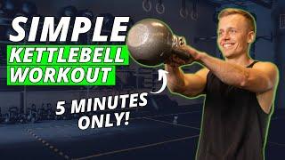 5 Minute At-Home Kettlebell Workout (QUICK & EFFECTIVE)