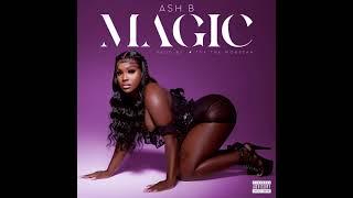 Ash B - Magic [Official Audio]