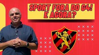 SPORT TÁ FORA DO G4! E AGORA? COMO O LEÃO PODE CONSEGUIR O ACESSO? É POSSÍVEL? ENTENDA!