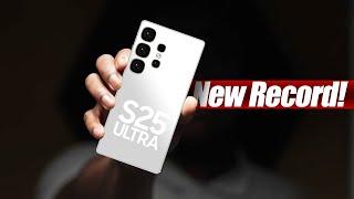 Samsung Galaxy S25 Ultra - BREAKING ALL RECORDS!