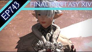 Let's Play Final Fantasy XIV (BLIND) - Episode 743