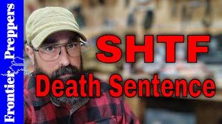  SHTF | DEATH SENTENCE #prepping #survival #shtf #collapse #survivalmindset #shtfsurvival