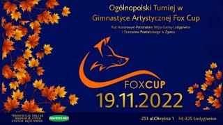 19.11.2022 - OGÓLNOPOLSKIE ZAWODY W GIMNASTYCE ARTYSTYCZNEJ FOX CUP