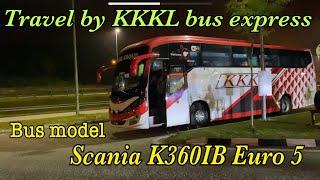 10 1/2 hours overnight bus from JB to KB | Travel Vlog 2023 | Scania K360IB Euro 5