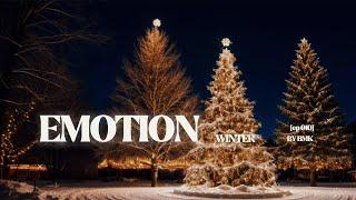 "EMOTION" - ️ 겨울에 잘 어울리는 음악 , 잔잔한 크리스마스  #겨울 #winter #relax  #christmas #music #emotion #bmk