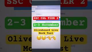  SSC CGL Oliveboard Live Mock Test   2-3 Nov #ssccgl #sscoliveboard #ssccgl2024