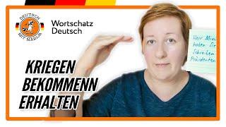 Kriegen, bekommen, erhalten? Was ist der Unterschied? | B1 B2 C1 Deutsch mit Marija