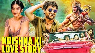 Krishna Ki Love Story - New Released South Indian Hindi Dubbed Movie 2024 | Nani, Mehreen Pirzada