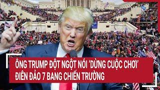 Điểm nóng Thế giới 24/9: Ông Trump khiến Đảng cộng hòa 'như lửa đốt’, điên đảo 7 bang chiến trường