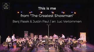 This is me from "The Greatest Showman" (arr. Luc Vertommen) - Hauts-de-France Brass Band