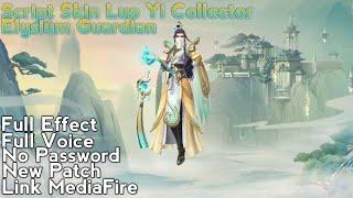 Script Skin Luo Yi Collector | Full Effect | Full Voice | No Password | New Patch | Link MediaFire |