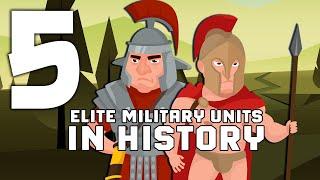 5 Elite Military Units In History