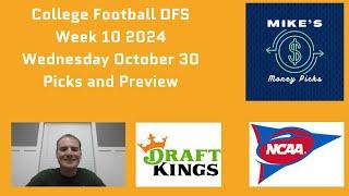 College Football DFS Week 10 Wednesday October 30 Picks and Preview - DraftKings CFB