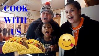 COOK WITH US | MAKING TACOS