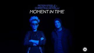 Peter Steele & Christina Novelli - Moment In Time (Official Music Video)