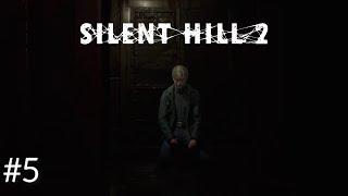 Silent Hill 2 Gameplay Live Part 5