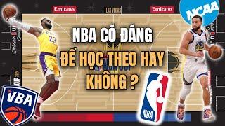 Should I study NBA to play basketball? | Commentator Cuong Dinh