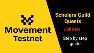 Movement Testnet Step By Step Guide - Scholars Guild [Full Part] #movementtestnetguide