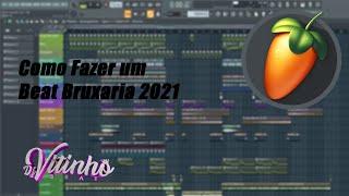 COMO PRODUZIR UM FUNK BRUXARIA 2021 NO FL STUDIO 20  