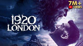 1920 London | Full Hindi Horror Movie | Sharman Joshi | Vikram Bhatt