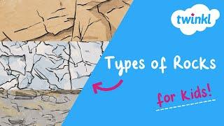 Types of Rocks for Kids | Twinkl USA
