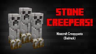 STONE CREEPERS | Minecraft Creepypasta (Bedrock)