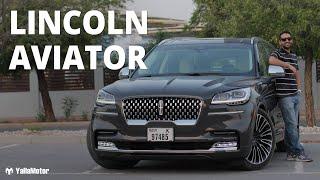 2021 Lincoln Aviator Presidential Review - The Fun Family SUV | YallaMotor