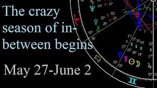Astrology May 27-June 2 2025 - Gemini New Moon - Mercury trine Pluto - Venus conj Chiron +