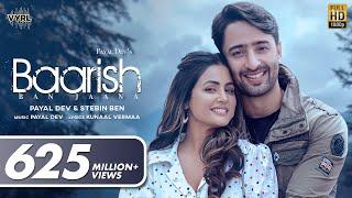 Baarish Ban Jaana (Official Video) Payal Dev, Stebin Ben | Hina Khan, Shaheer Sheikh | Kunaal Vermaa