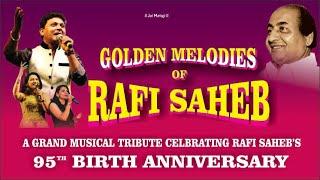 GOLDEN MELODIES OF RAFI SAHEB FULL SHOW l SARVESH MISHRA l MONA KAMAT l TRUSHA MODY l ASPEE, MALAD