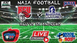 KCU vs St. Andrews Football | NAIA Football | LIVE | Kool TV | 11/2/24