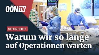 Operationstermine: Warum wir so lange warten