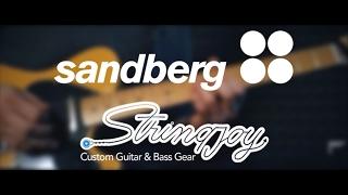 Quick Sneak #1 | Sandberg Electra DC + Stringjoy