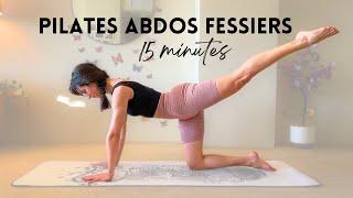 15 minutes de Pilates abdos fessiers | Pilates intermédiaire