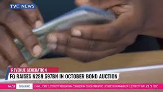 FG Raises N289.597BN In October Bond Auction