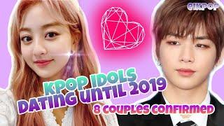 DATING KPOP? KPOP IDOLS HAVE DATING UNTIL 2019 - 8 COUPLES CONFIRMED