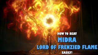 How to Beat Midra, Lord of Frenzied Flame - Full Elden Ring Guide