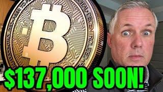 BITCOIN HOLDERS - $137,000 IS COMING SOON! FIND OUT WHY!