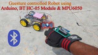 DIY | Hand #Gestures controlled 4W #Robot using Arduino | #HC-05 BT Module | #MPU6050